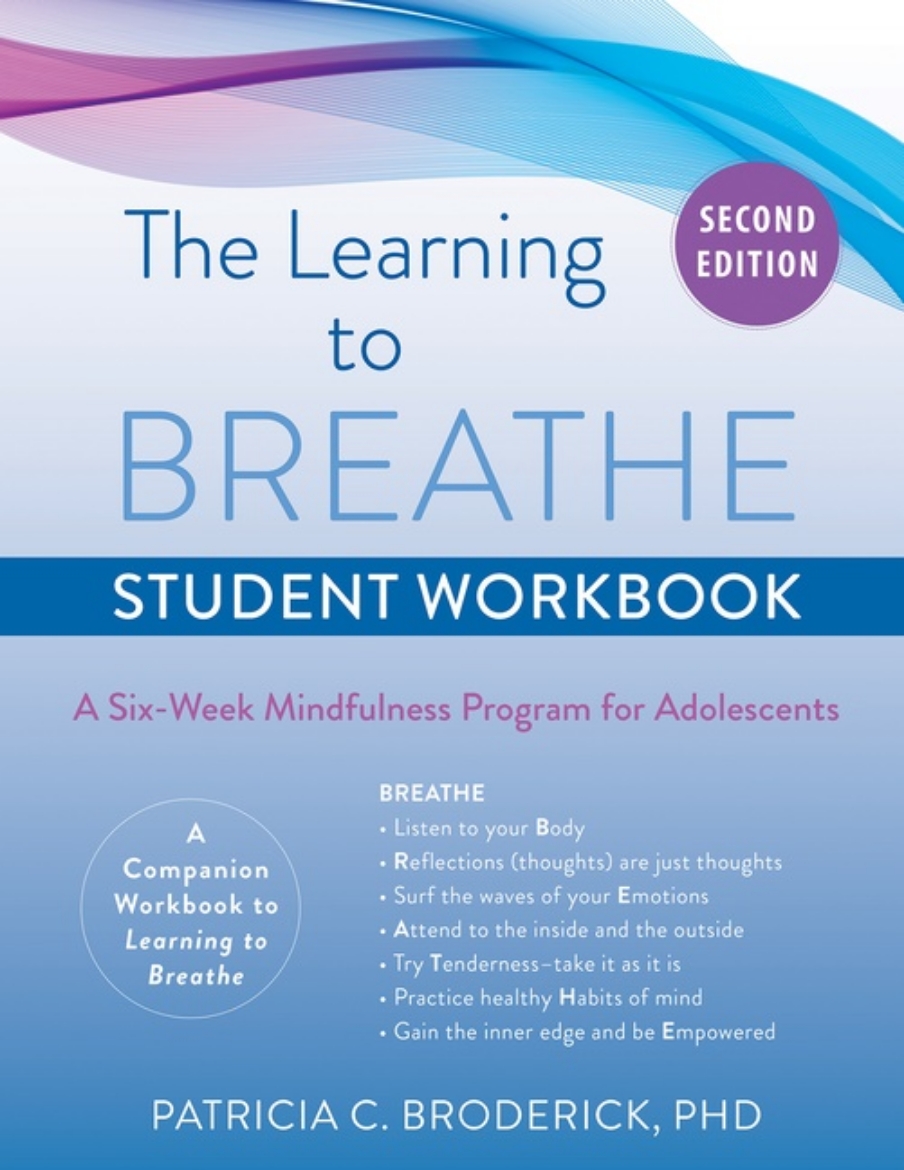 Picture of The Learning To Breathe Student Workbook