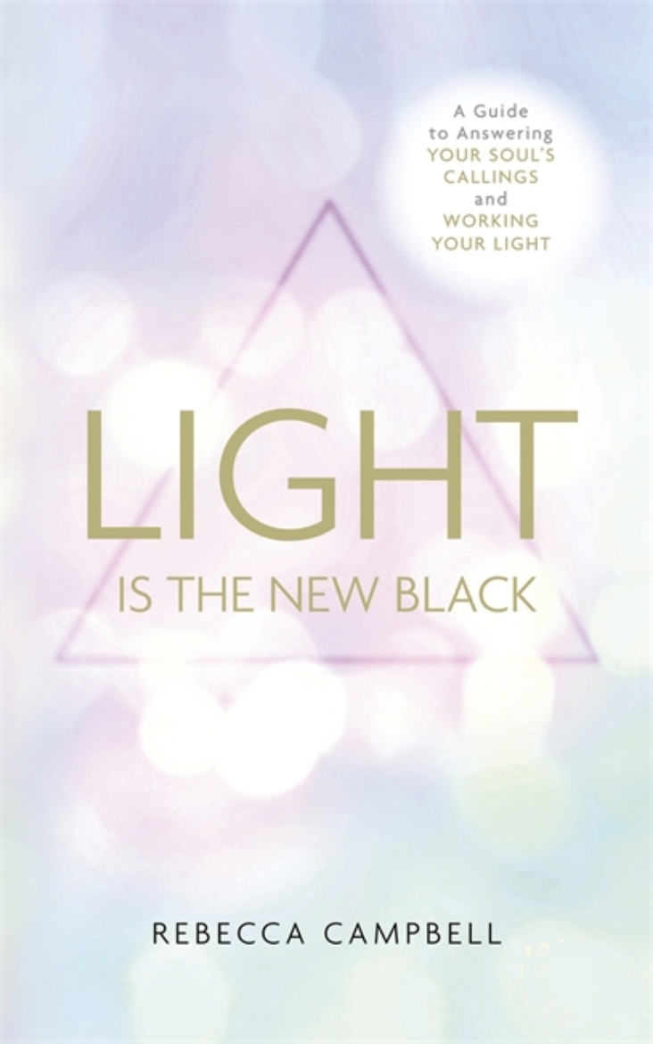 Picture of Light is the new black - a guide to answering your souls callings and worki