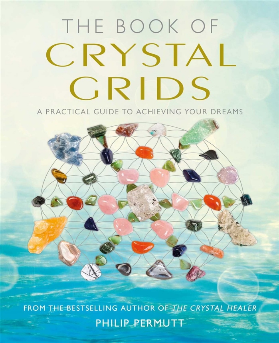 Picture of Book of crystal grids - a practical guide to achieving your dreams