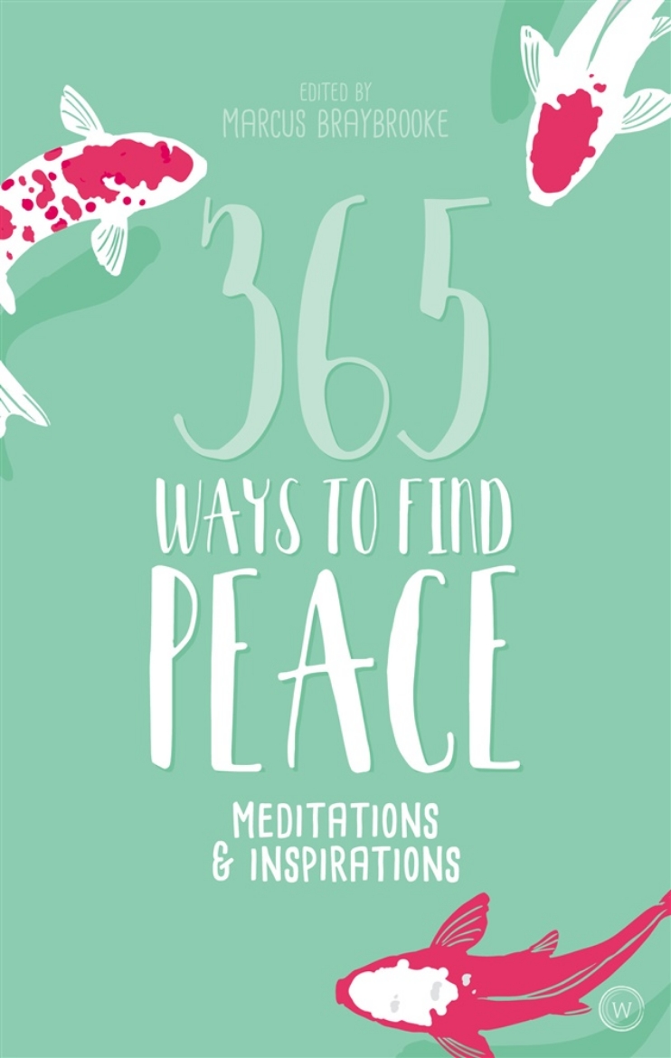 Picture of 365 Ways to Find Peace: Meditations and Inspirations for Calm and Contentment