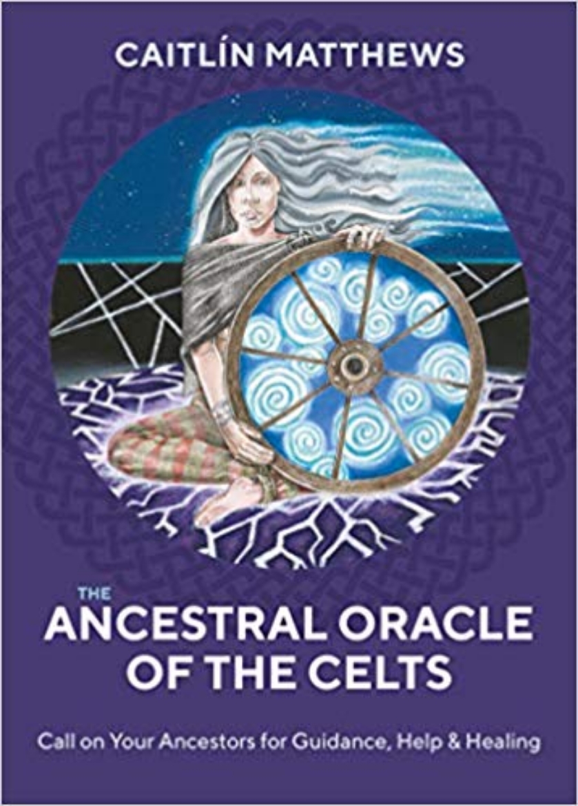Picture of The Ancestral Oracle of the Celts: Call on Your Ancestors for Guidance,Help and Healing