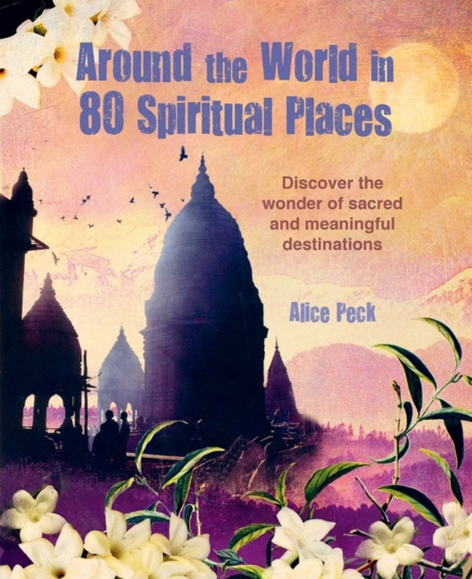 Picture of Around the World in 80 Spiritual Places