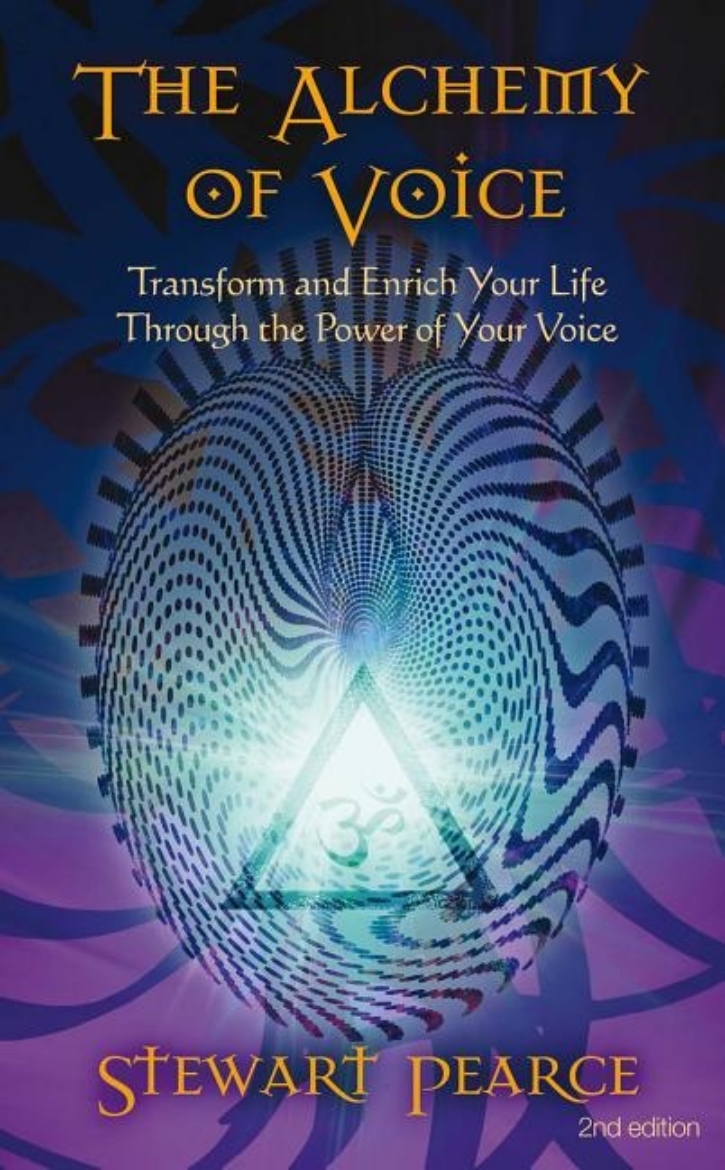 Picture of Alchemy of voice - transform and enrich your life through the power of your