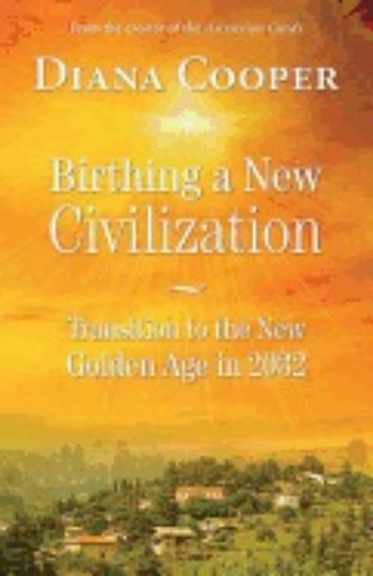 Picture of Birthing a new civilization - transition to the new golden age in 2032