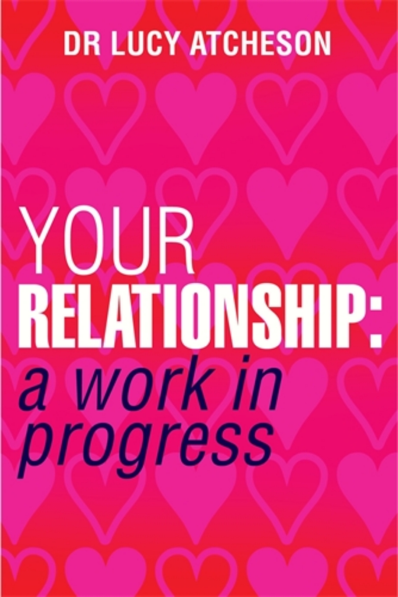 Picture of Your relationship - a work in progress