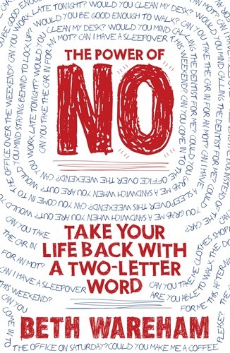 Picture of Power of no - take back your life with a two-letter word