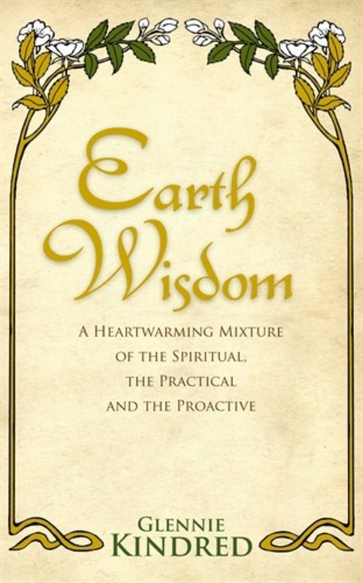 Picture of Earth wisdom - a heart-warming mixture of the spiritual, the practical and