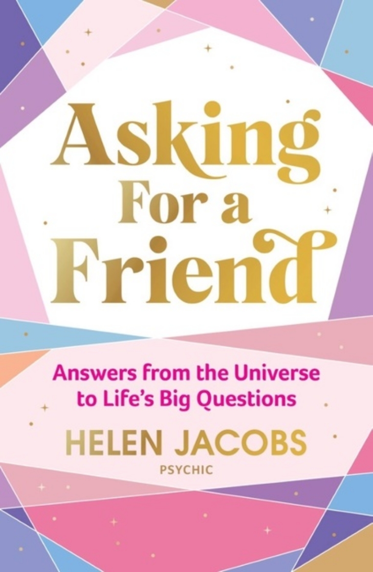 Picture of Asking For A Friend: Answers From The Universe To Life's Big Questions