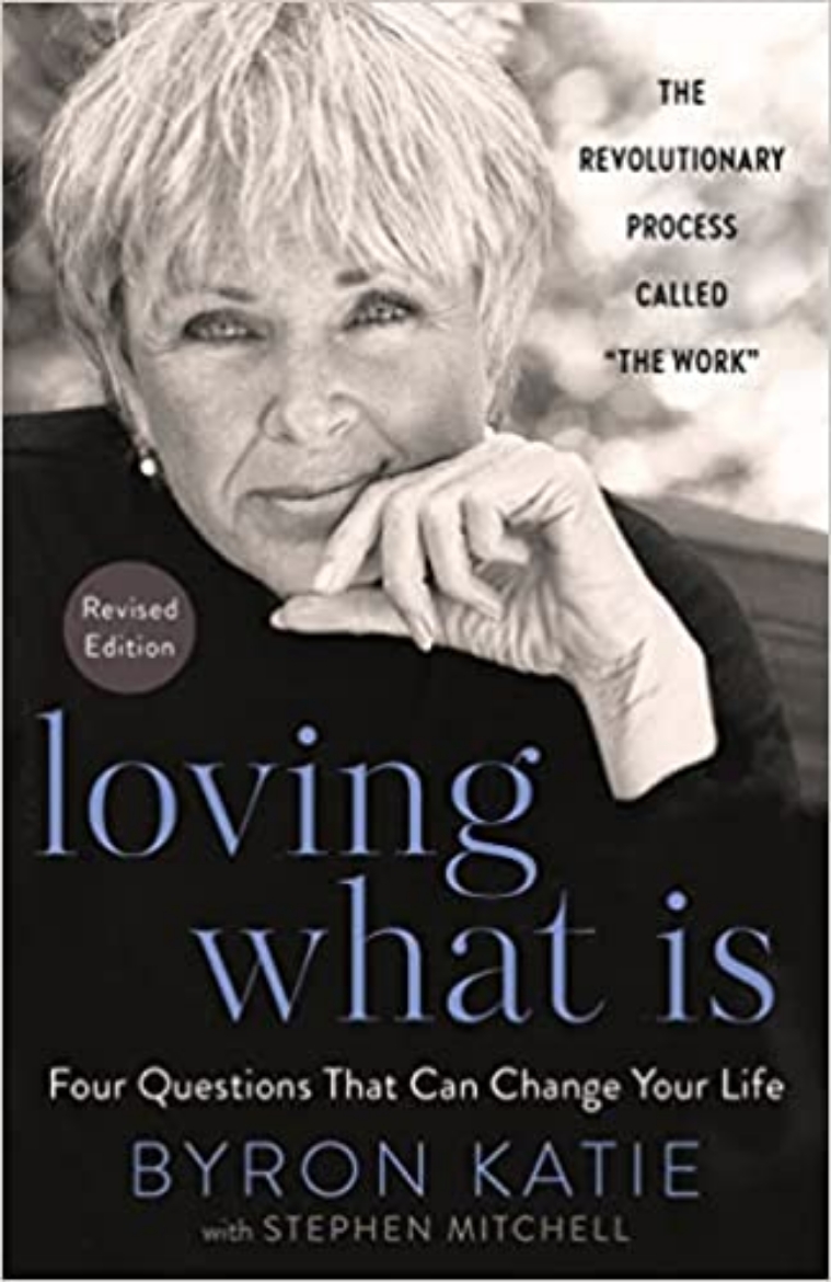 Picture of Loving What Is, Revised Edition