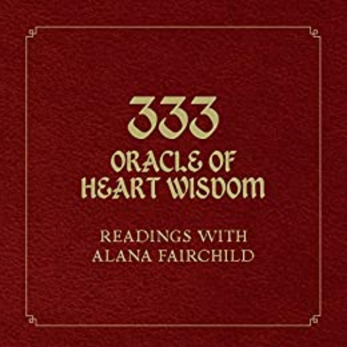 Picture of 333 Oracle Of Heart Wisdom