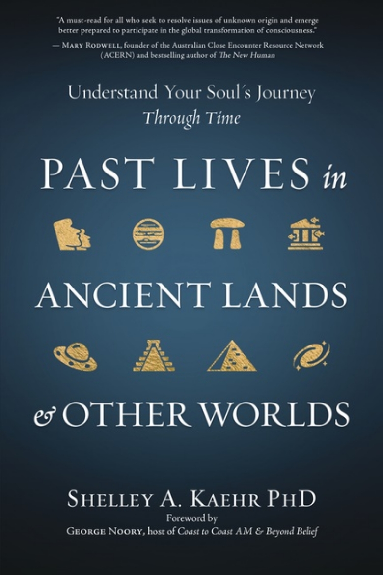 Picture of Past Lives in Ancient Lands & Other Worlds