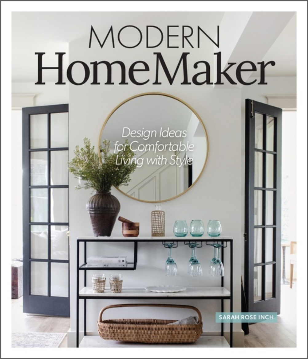 Picture of Modern Homemaker : Styling School for Hands-On Homeowners!