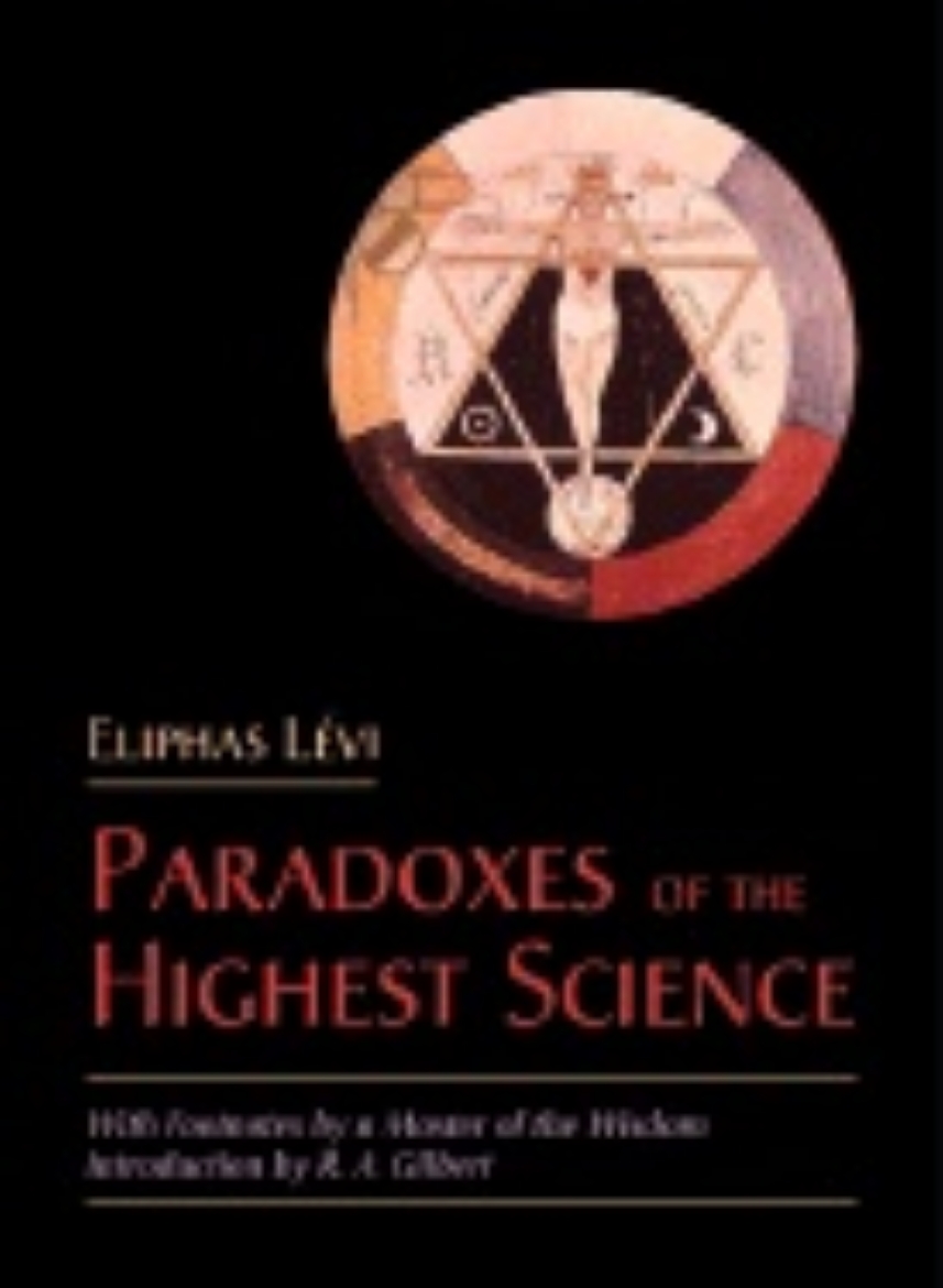 Picture of Paradoxes Of The Highest Science