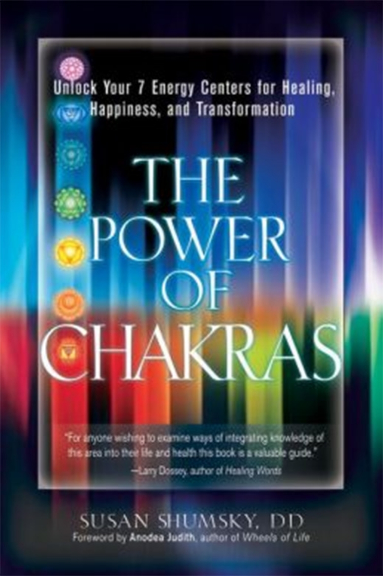 Picture of Power of chakras - unlock your 7 energy centers for healing, happiness, and