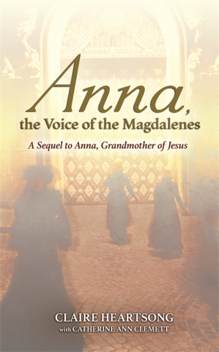 Picture of Anna, the voice of the magdalenes - a sequel to anna, grandmother of jesus