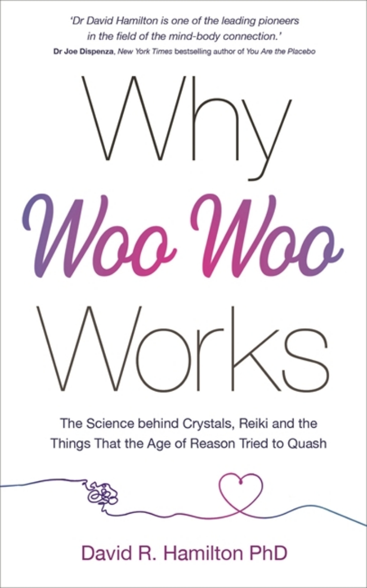 Picture of Why Woo Woo Works