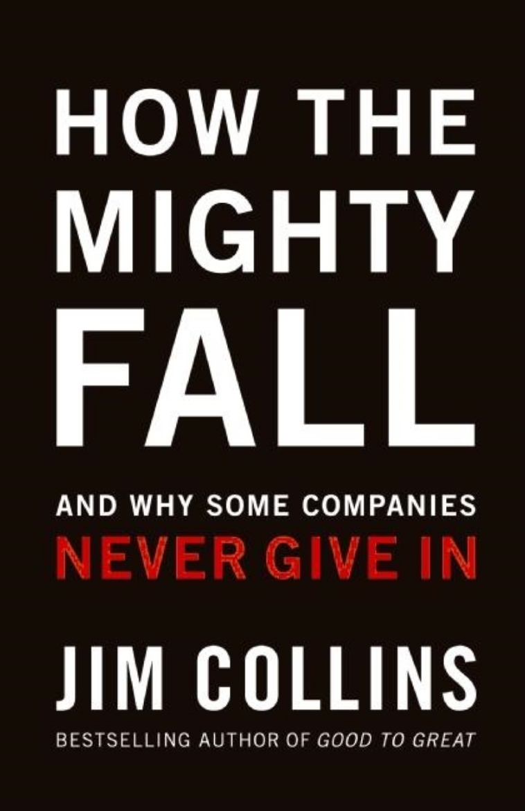 Picture of How the Mighty Fall ( Good to Great #4 )