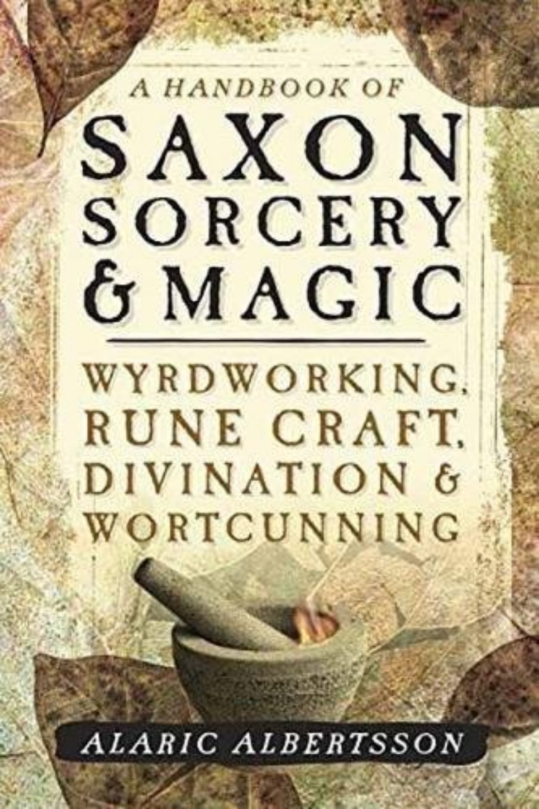 Picture of Handbook of saxon sorcery and magic - wyrdworking, rune craft, divination a