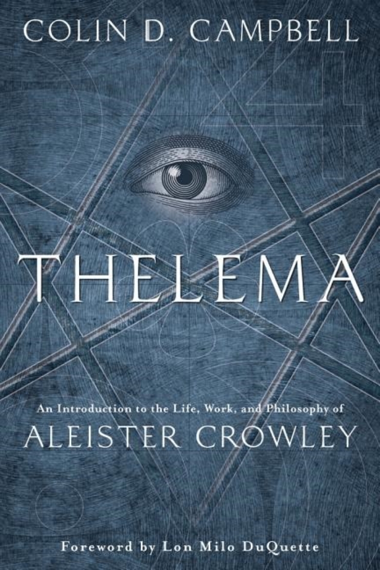 Picture of Thelema - an introduction to the life, work, and philosophy of aleister cro