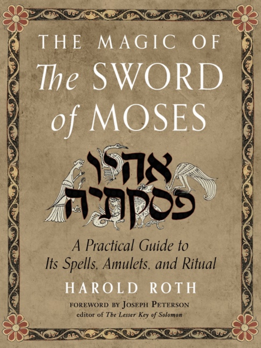 Picture of The Magic of the Sword of Moses