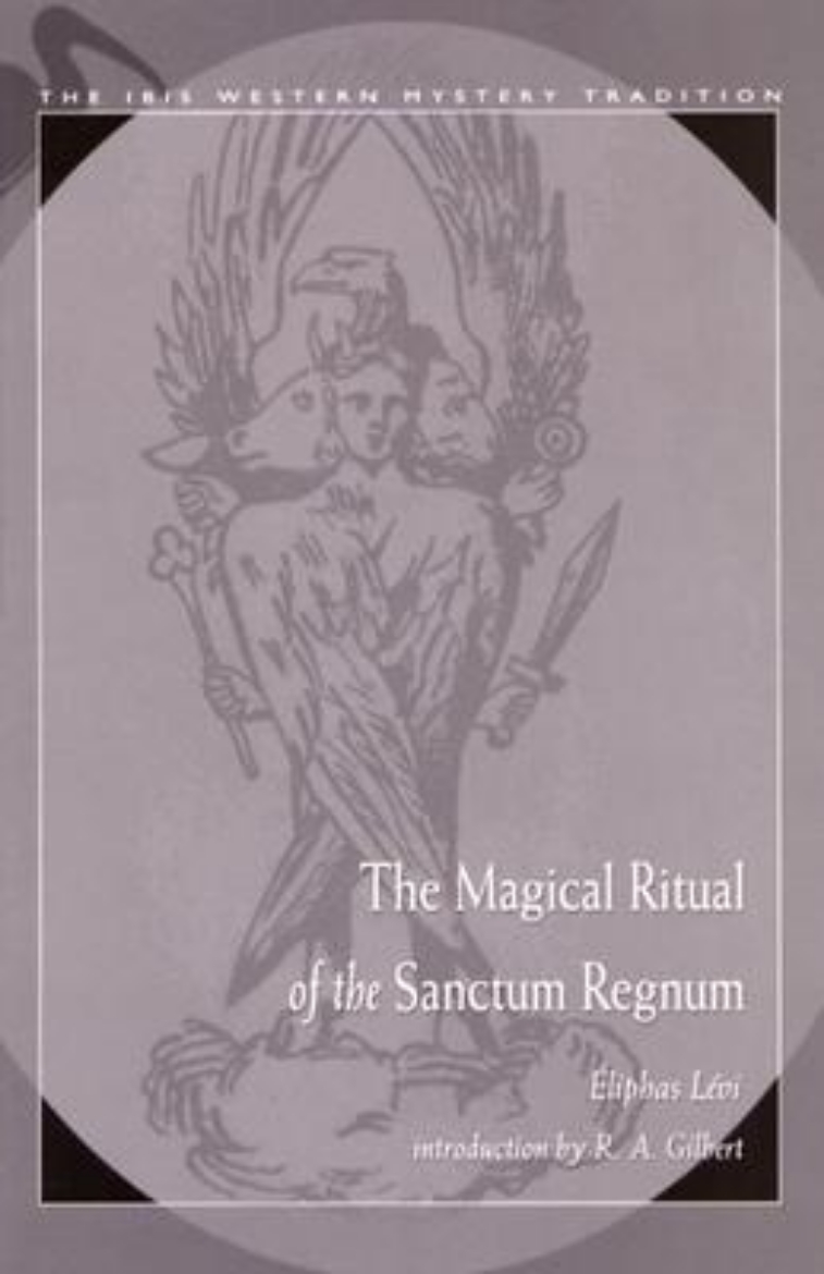 Picture of The Magical Ritual of the Sanctum Regnum