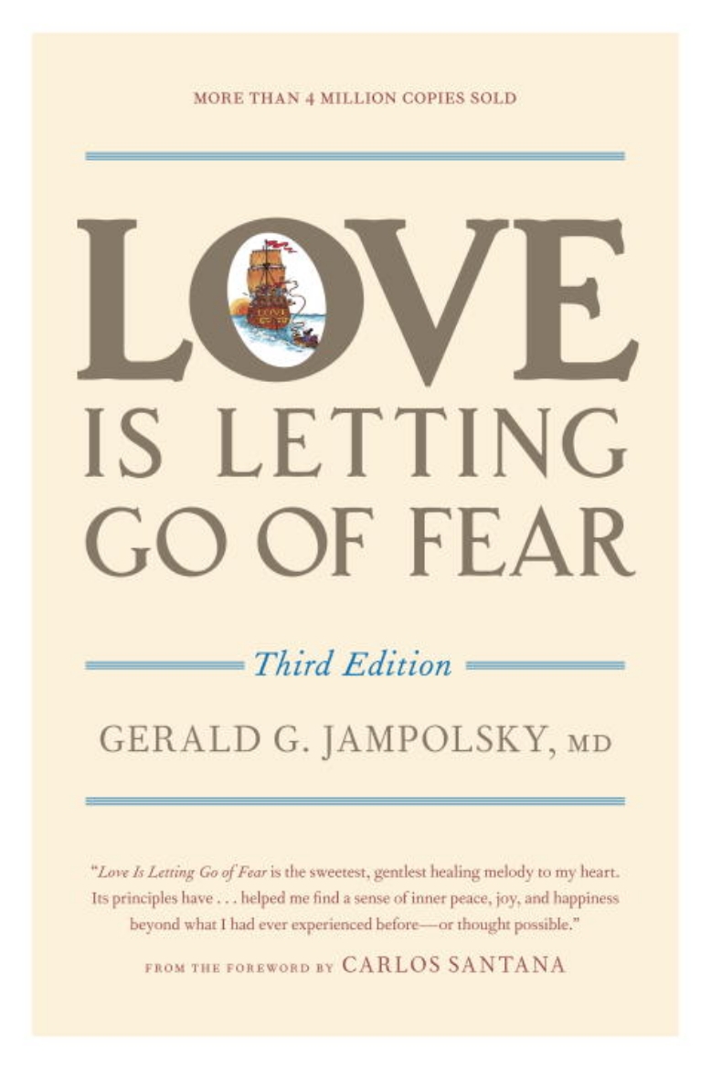 Picture of Love is letting go of fear, 3rd ed