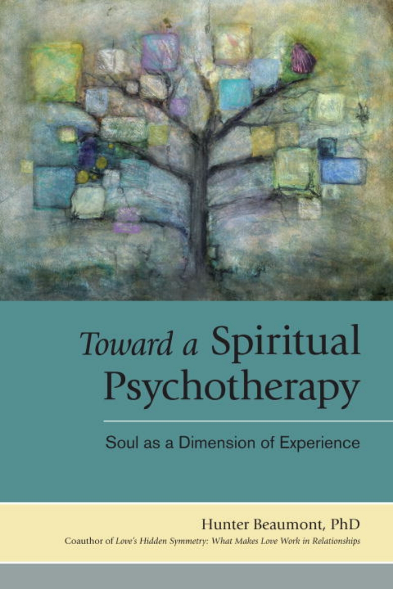 Picture of Toward a Spiritual Psychotherapy