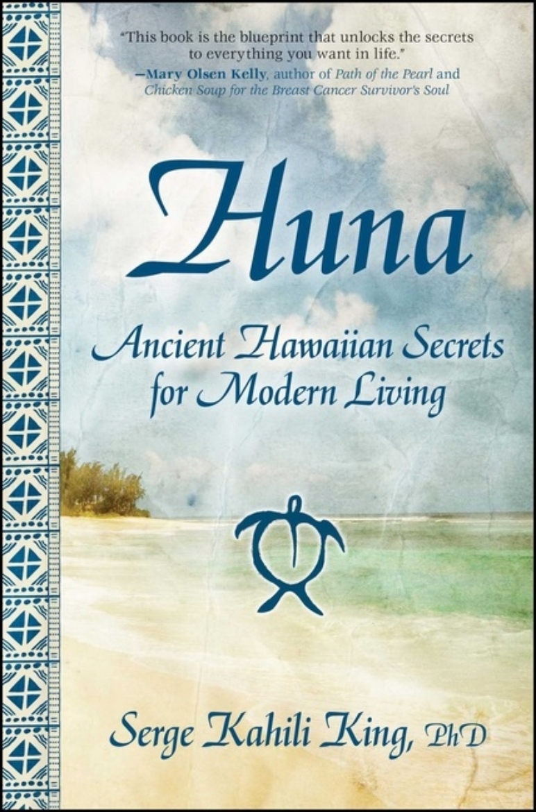 Picture of Huna: Ancient Hawaiian Secrets For Modern Living