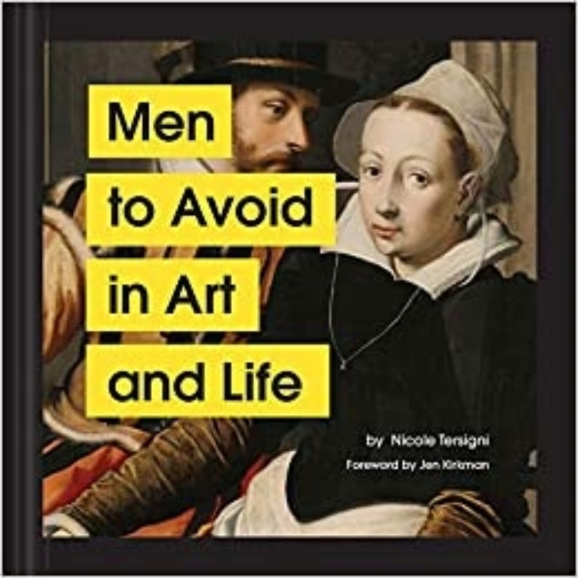 Picture of Men to Avoid in Art and Life