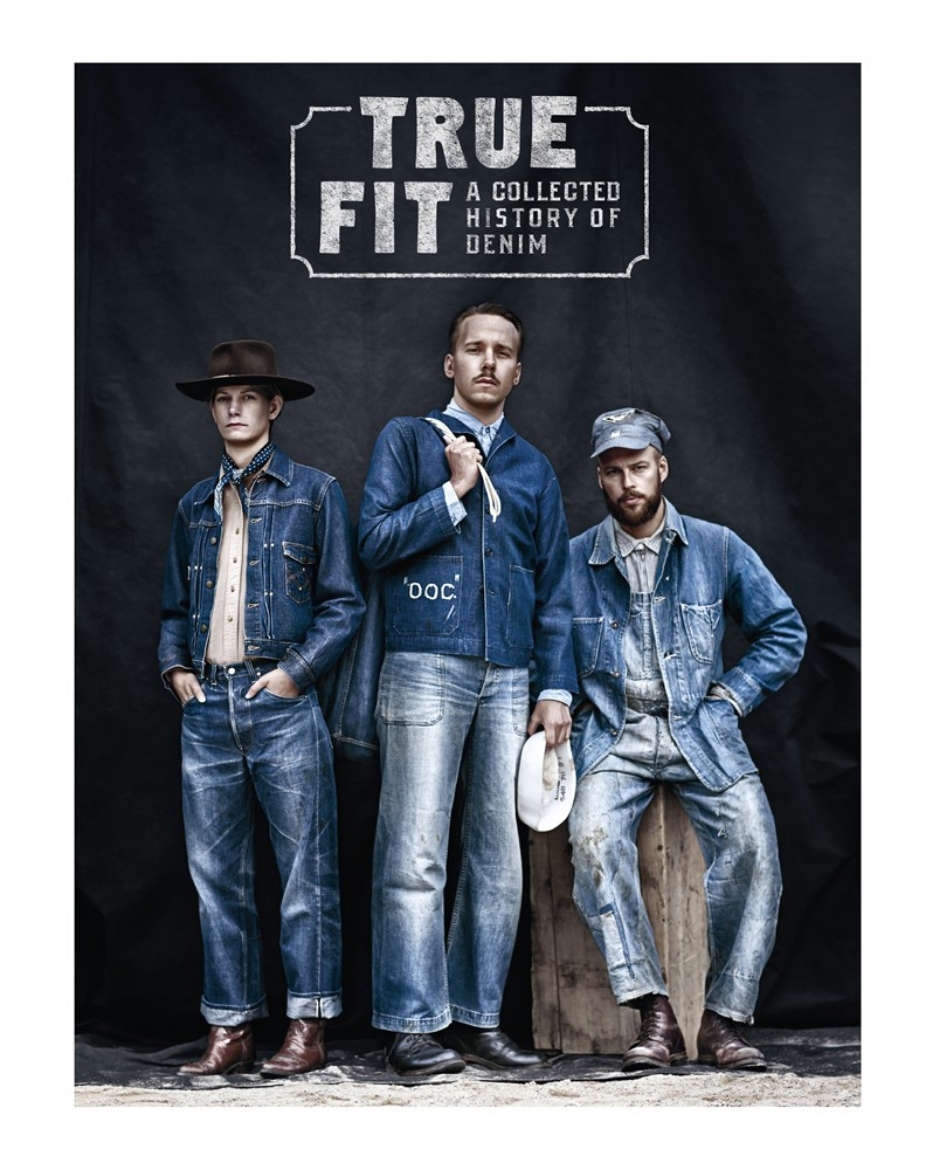 Picture of True fit : a collected history of denim