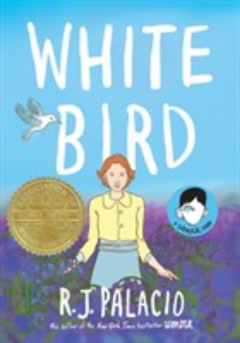 Picture of White Bird: A Wonder Story