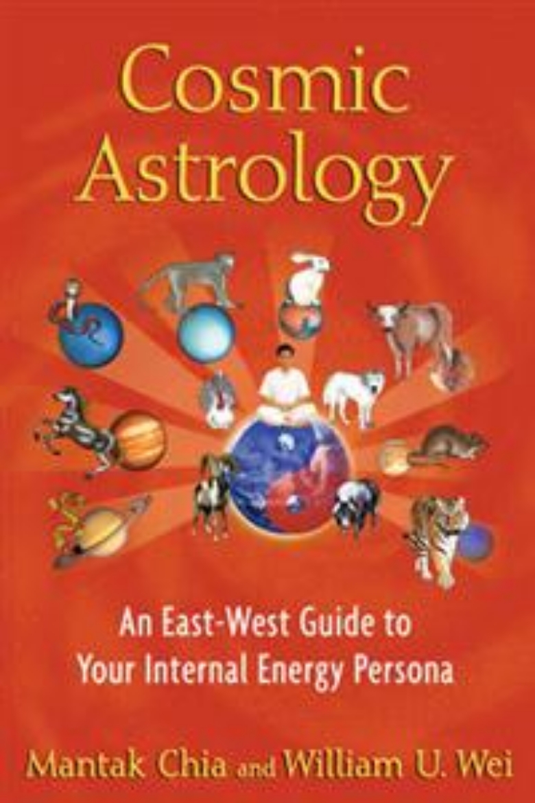 Picture of Cosmic astrology - an east-west guide to your internal energy persona