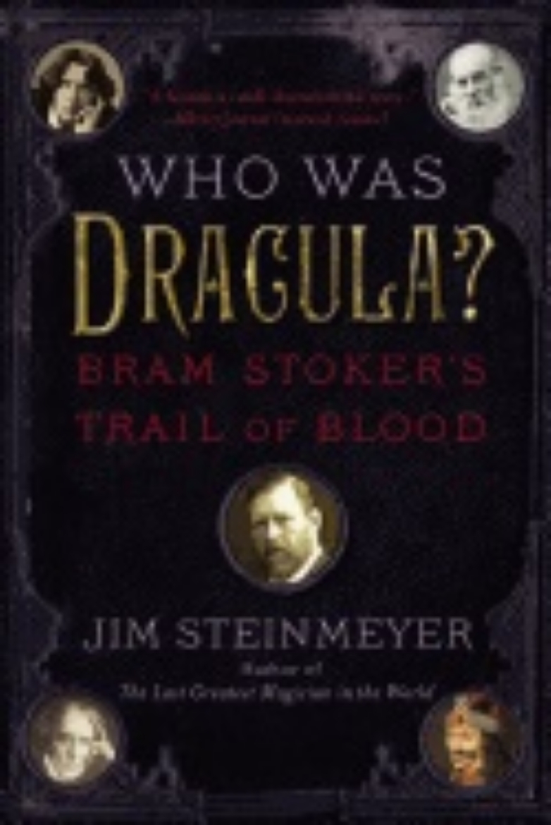 Picture of Who was dracula? - bram stokers trail of blood