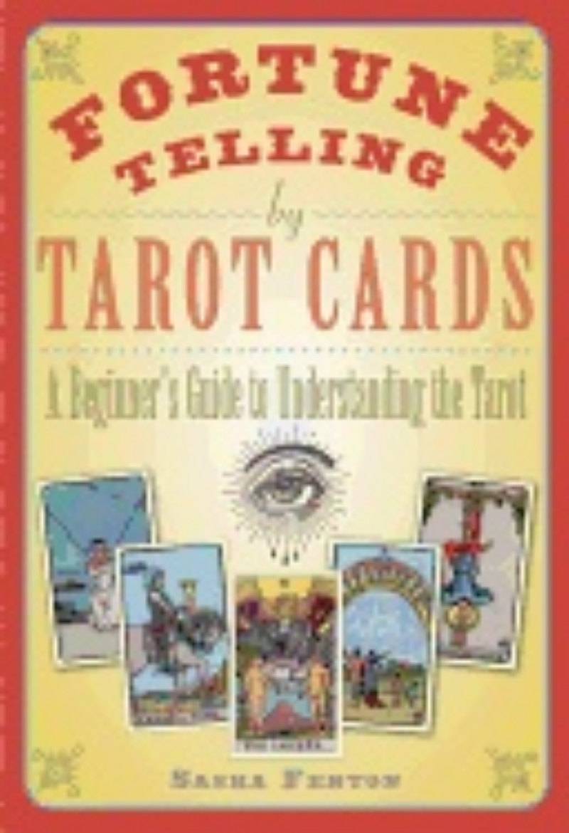 Picture of Fortune telling by tarot cards - a beginners guide to understanding the tar