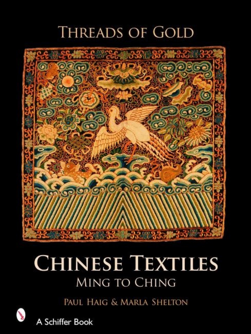 Picture of Threads of gold: chinese textiles - ming to ching