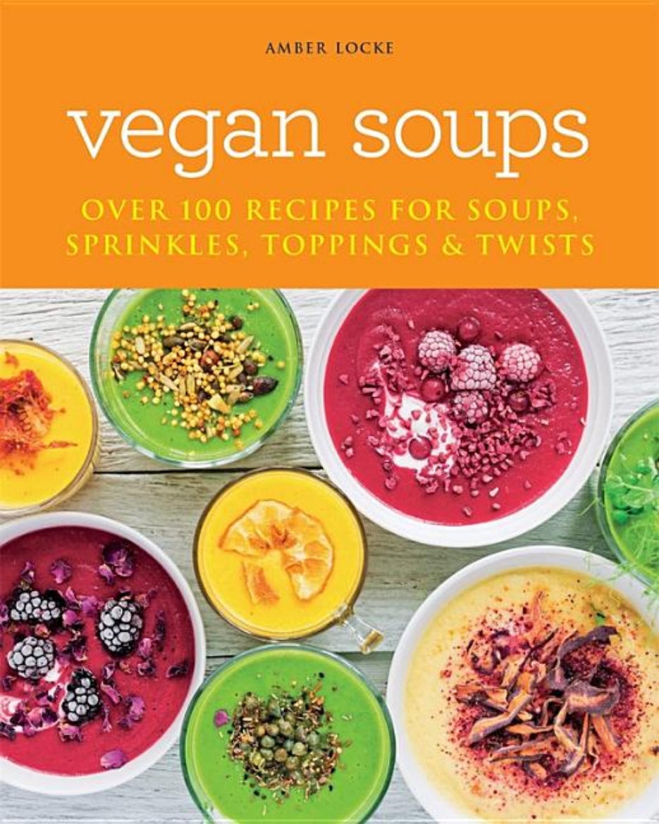 Picture of Vegan Soups: Over 100 Recipes For Soups