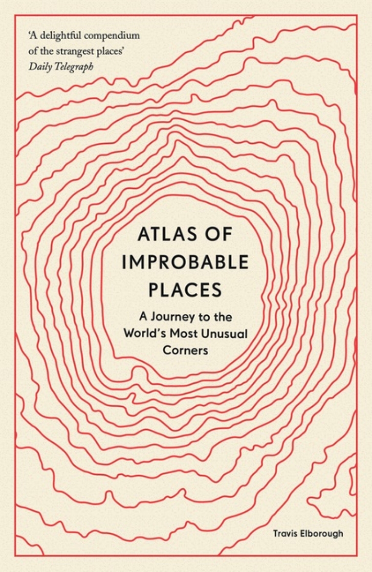 Picture of Atlas of Improbable Places