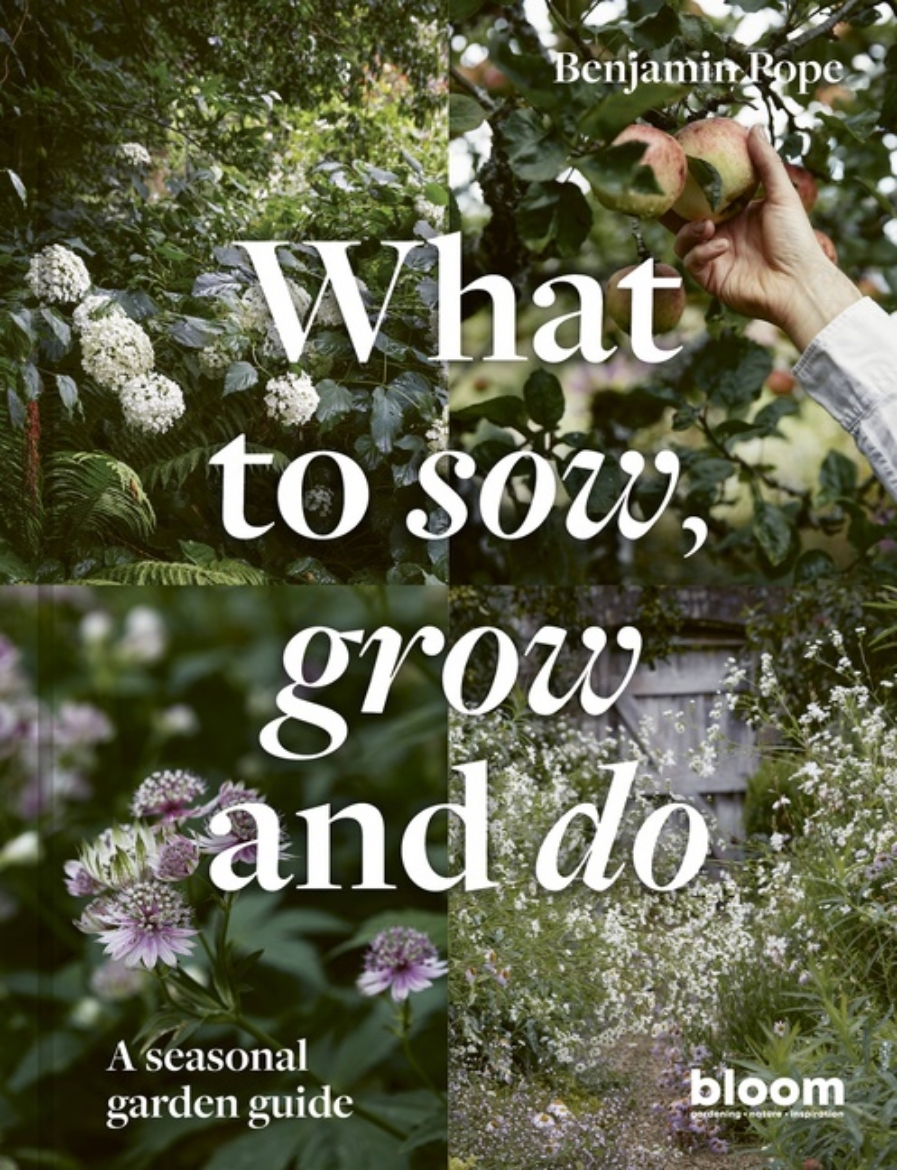 Picture of What to Sow, Grow and Do