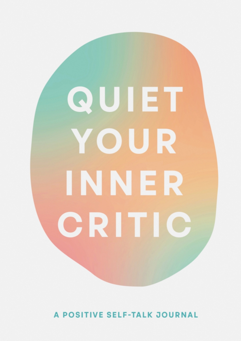 Picture of Quiet Your Inner Critic