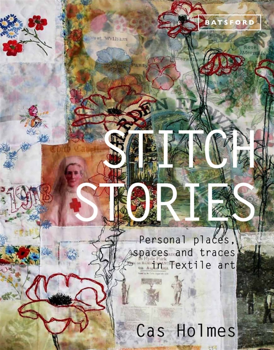 Picture of Stitch stories - personal places, spaces and traces in textile art