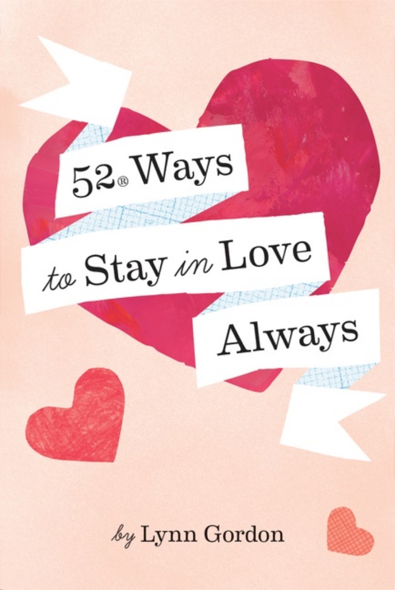 Picture of 52 Ways to Stay in Love Always