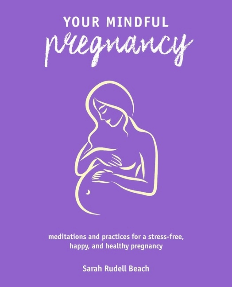 Picture of Your Mindful Pregnancy