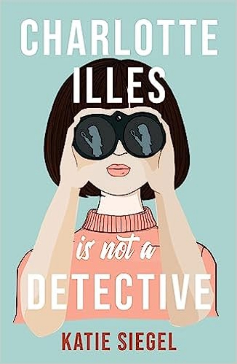 Picture of Charlotte Illes Is Not A Detective