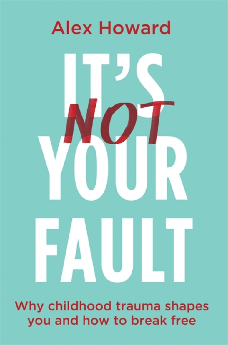 Picture of It’s Not Your Fault