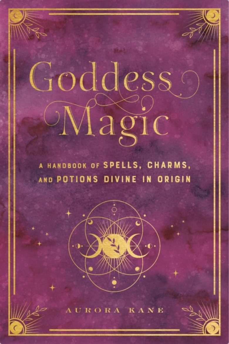 Picture of Goddess Magic A Handbook of Spells, Charms