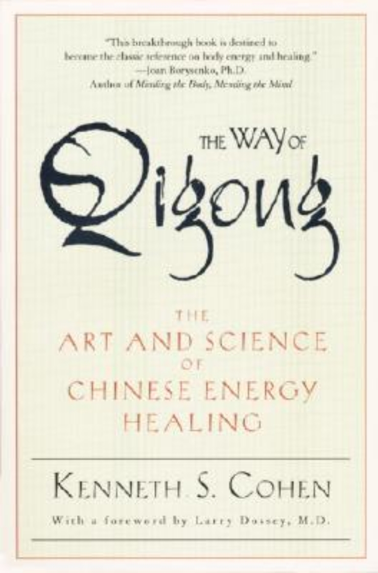 Picture of Way of qigong - the art and science of chinese energy healing