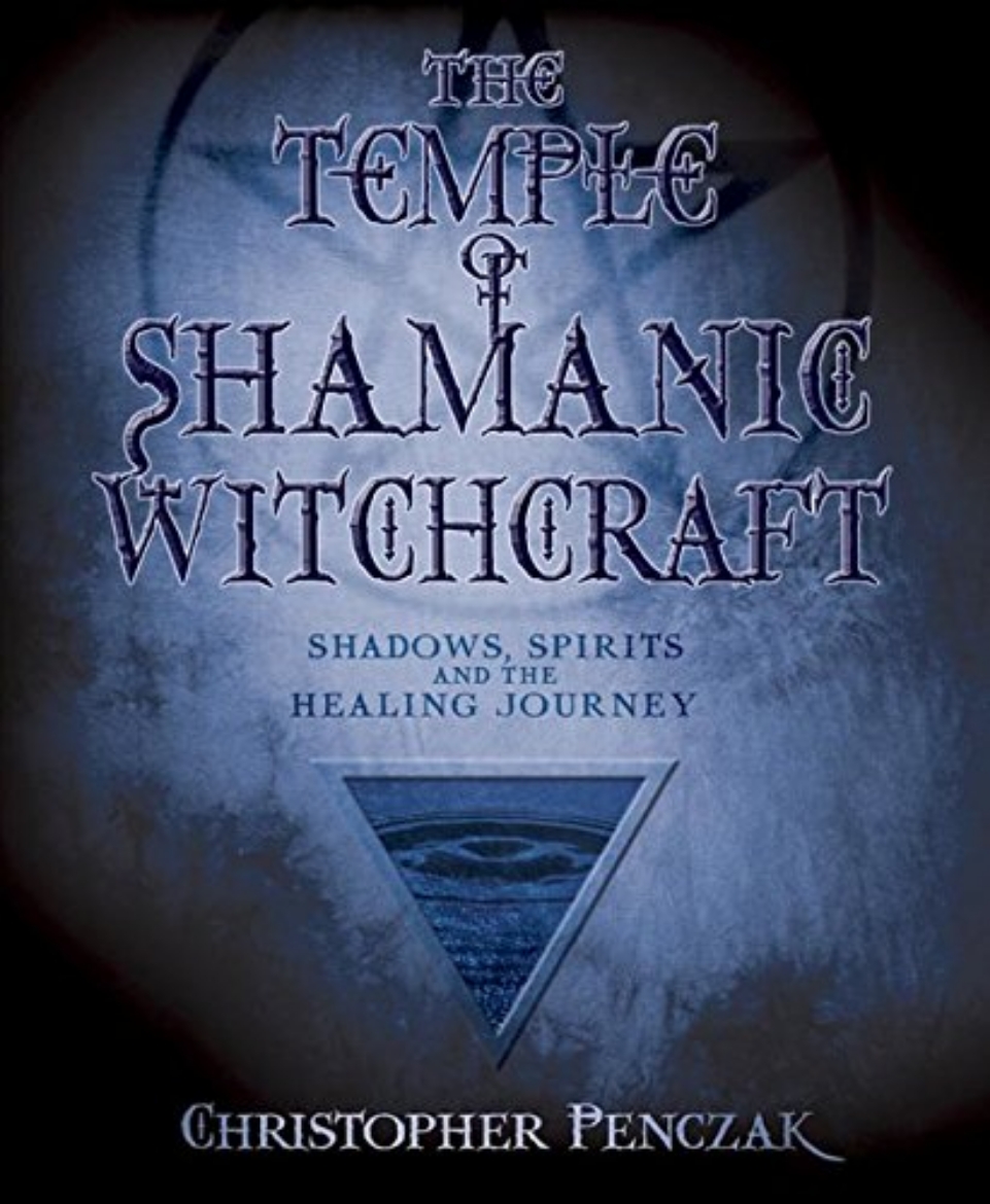 Picture of Temple of shamanic witchcraft - shadows, spirits and the healing journey
