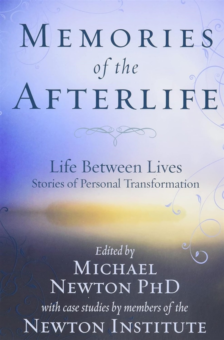 Picture of Memories of the afterlife - life between lives stories of personal transfor