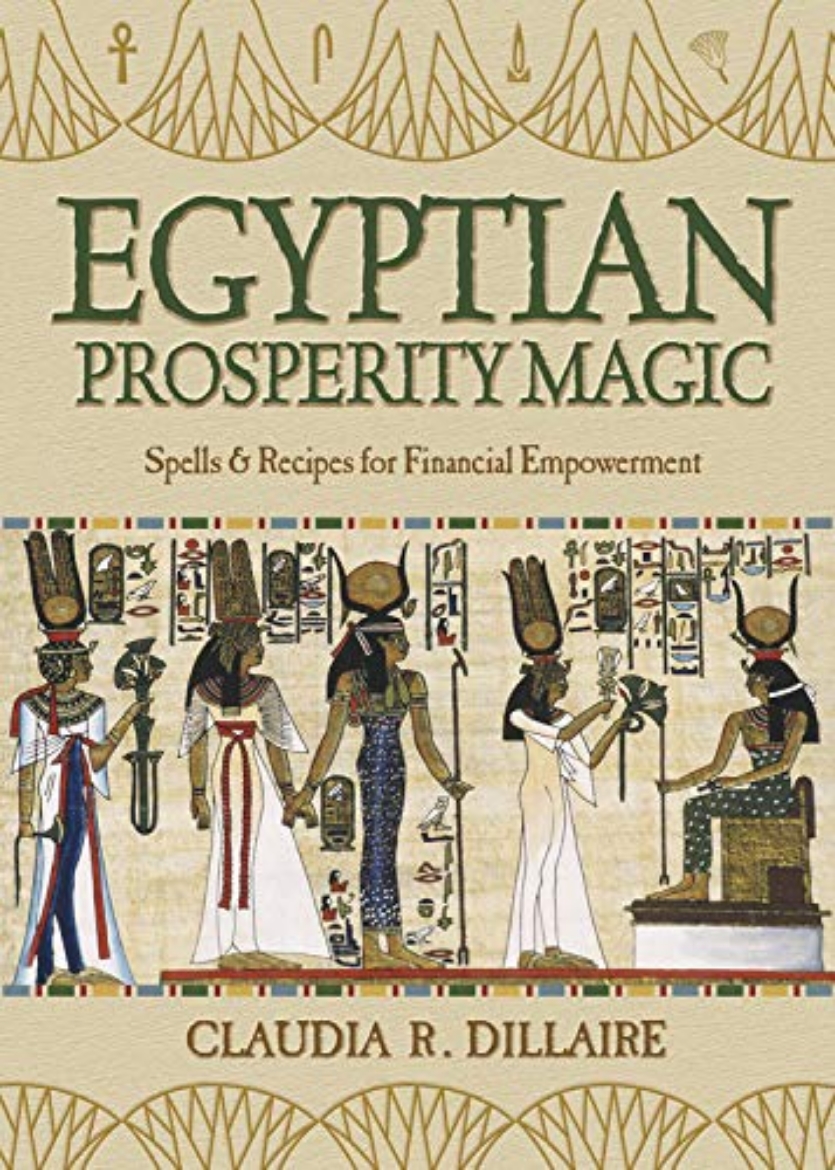 Picture of Egyptian Prosperity Magic: Spells & Recipes for Financial Empowerment