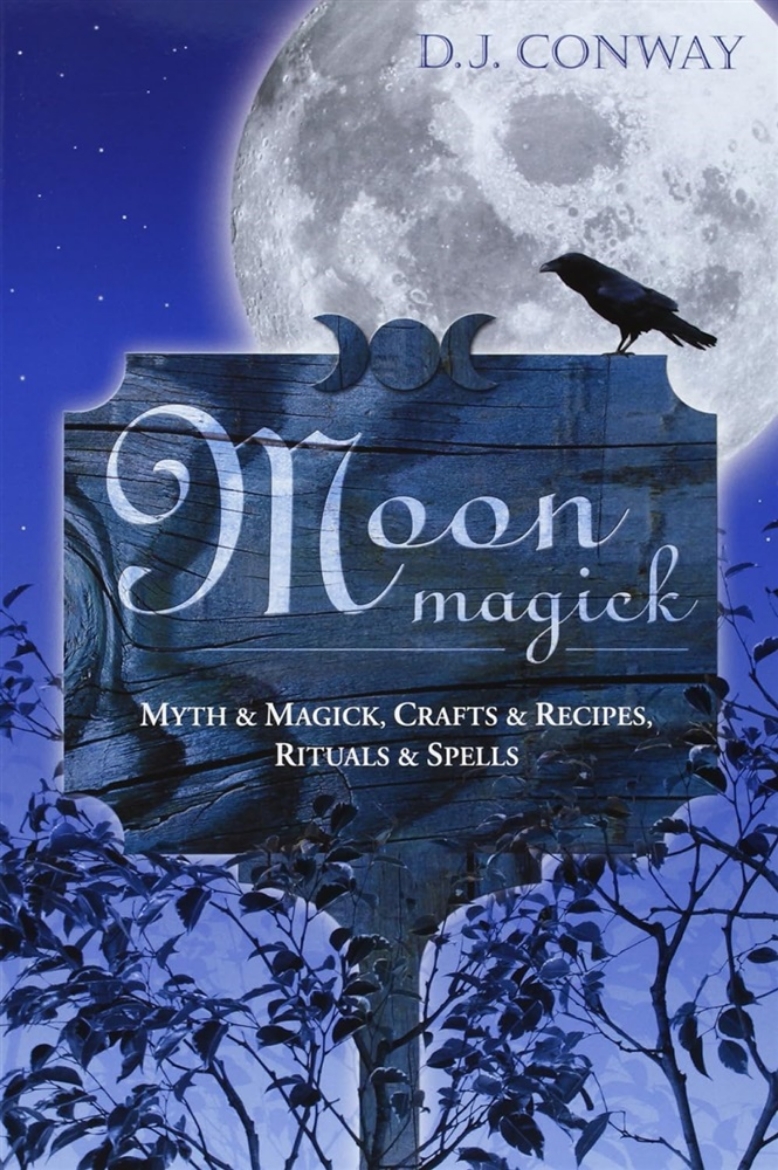 Picture of Moon Magick: Myth & Magic, Crafts & Recipes, Rituals & Spells